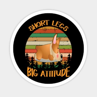 Short Legs Big Attitude (266) Magnet